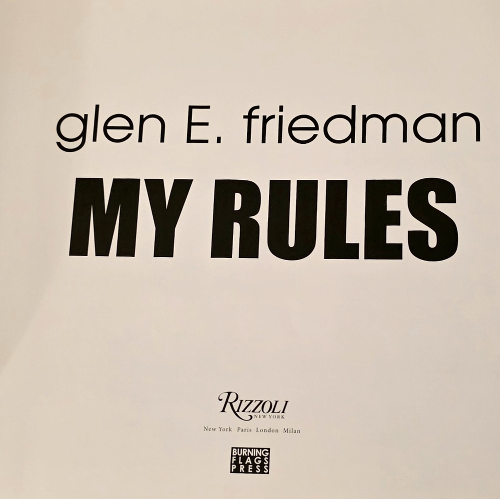 Glen E. Friedman Book Hardcover Rizzoli "My Rules" Rizzoli 2014 First Published - Picture 7 of 16